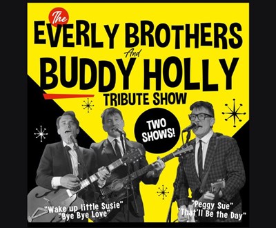 The Everly Brothers & Buddy Holly Tribute Show
