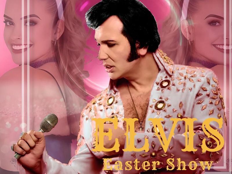 Elvis Easter Spectacular